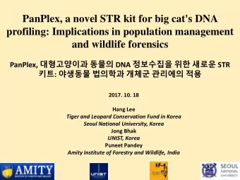 2017. 10. 18  Hang Lee  Tiger and Leopard Conservation Fund in Korea  Seoul National University,