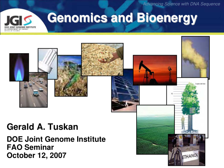 genomics and bioenergy genomics and bioenergy