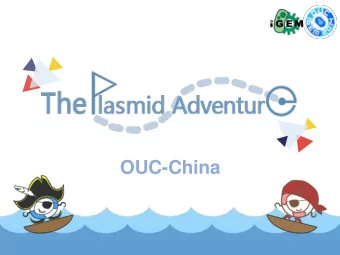 OUC-China  lasmid  dventurer  OUTLINE  Project  Overview  Conjugation  Transfection  Model  Policy