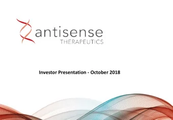 Investor Presentation - October 2018  Forward Looking Statements  This presentation contains