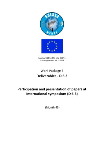 Deliverables - D 6.3  Participation and presentation of papers at  International symposium (D 6.3)
