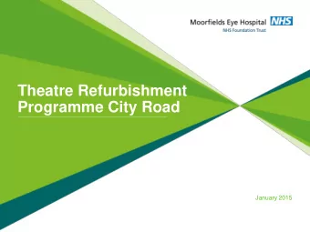 Theatre Refurbishment  Programme City Road  January 2015  Theatre Improvement programme  Work