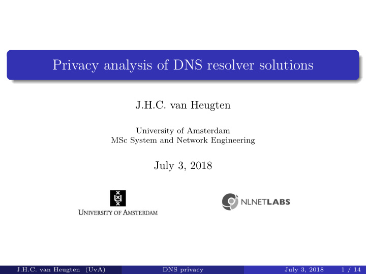 privacy analysis of dns resolver solutions