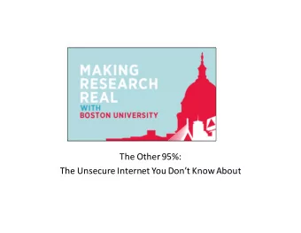 The Other 95%:  The Unsecure Internet You Dont Know About  Internet Protocol  Manipulations