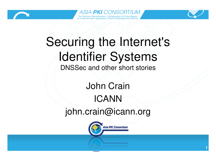 securing the internet s identifier systems