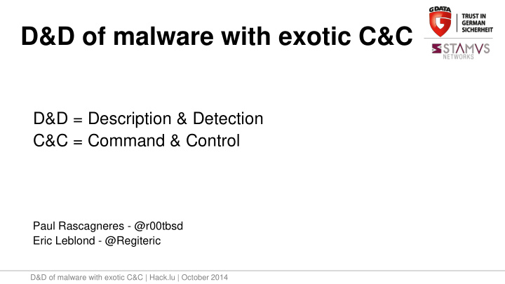 d amp d of malware with exotic c amp c