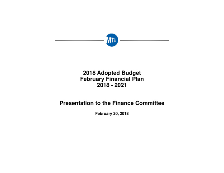 2018 adopted budget february financial plan 2018 2021