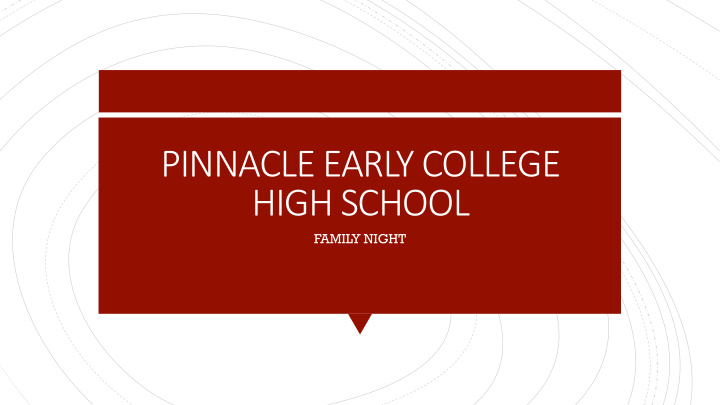 pinnacle early college high school