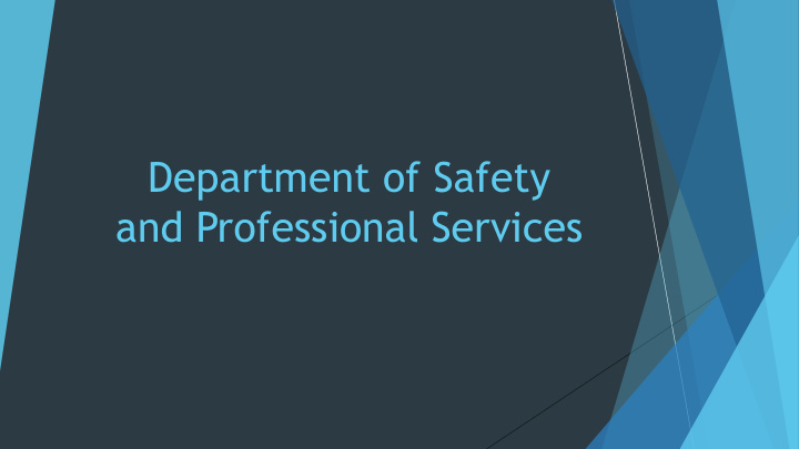and professional services department of safety and
