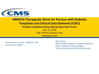 DMEPOS Therapeutic Shoes for Persons with Diabetes  Templates and Clinical Data Elements (CDEs)