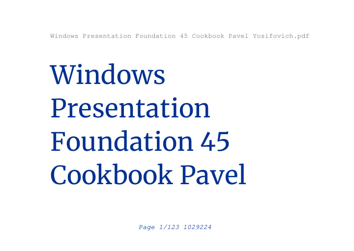 windows presentation foundation 45 cookbook pavel
