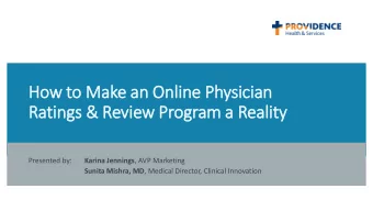 Ho  How to Make a  e an On  Online P  e Physician  Ra  Rati  tings &amp;  s &amp; Review P  Program