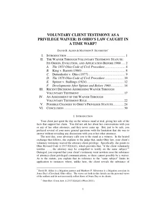 VOLUNTARY CLIENT TESTIMONY AS A  PRIVILEGE WAIVER: IS OHIOS LAW CAUGHT IN  A TIME WARP? D AVID