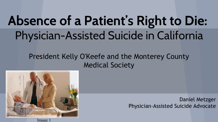 absence of a patient s right to die