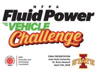 FINAL PRESENTATION  Iowa State University  Dr. Brian Steward  April 11th, 2018  Meet the Iowa State