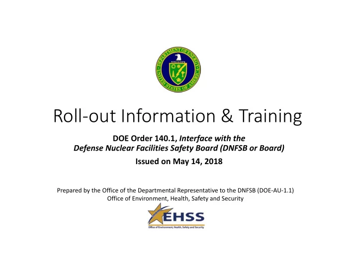 roll out information amp training