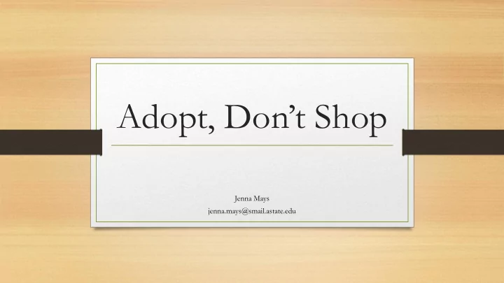 adopt don t shop