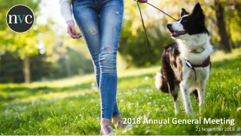 2018 Annual General Meeting  21 November 2018  Important Notice and Disclaimer  Future Statements