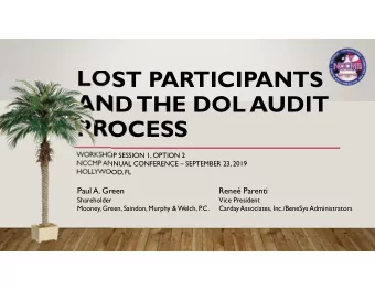 LOST PARTICIPANTS  AND THE DOL AUDIT  PROCESS  WORKSHOP SESSION 1, OPTION 2  NCCMP ANNUAL