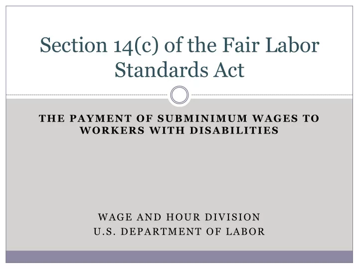 section 14 c of the fair labor standards act