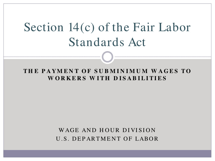 section 14 c of the fair labor standards act