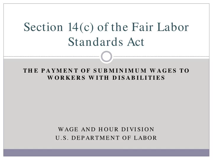 section 14 c of the fair labor standards act