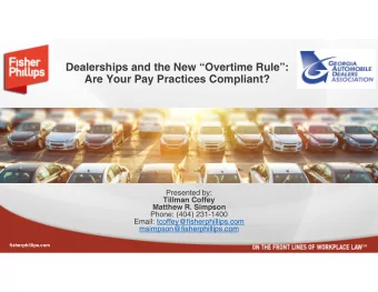Dealerships and the New Overtime Rule:  Are Your Pay Practices Compliant?  Presented by: