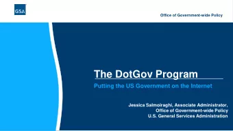 The DotGov Program  Putting the US Government on the Internet  Jessica Salmoiraghi, Associate