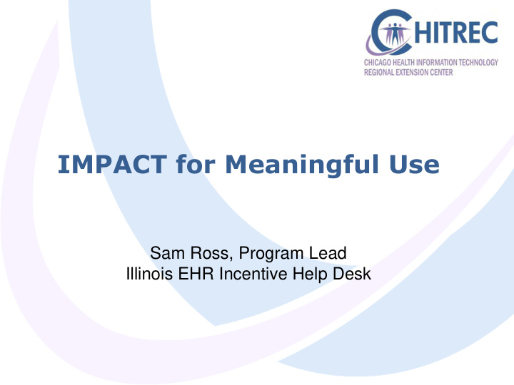 impact for meaningful use