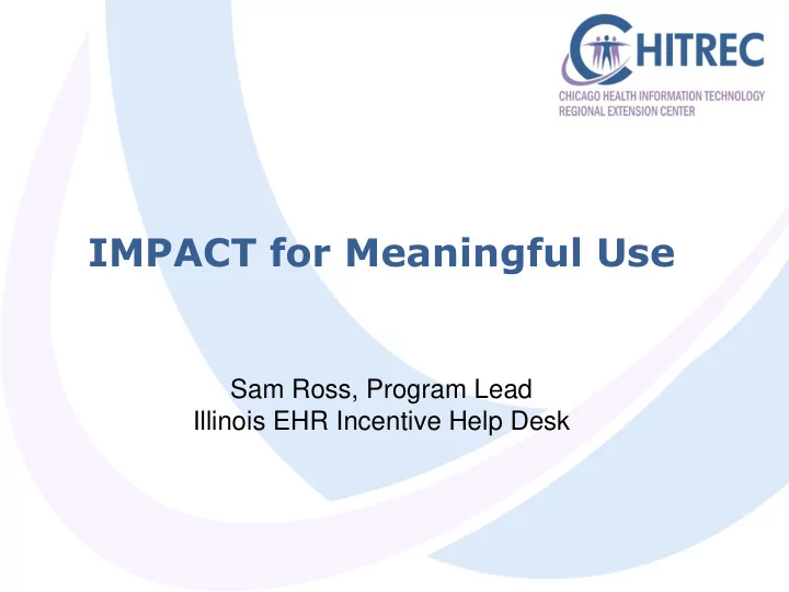 impact for meaningful use
