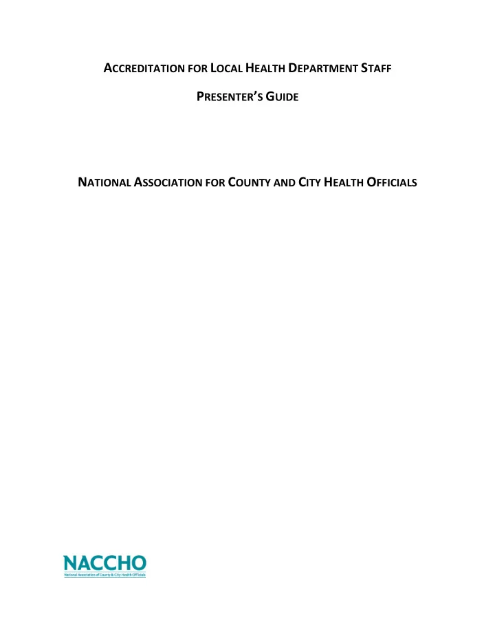 a ccreditation for l ocal h ealth d epartment s taff p