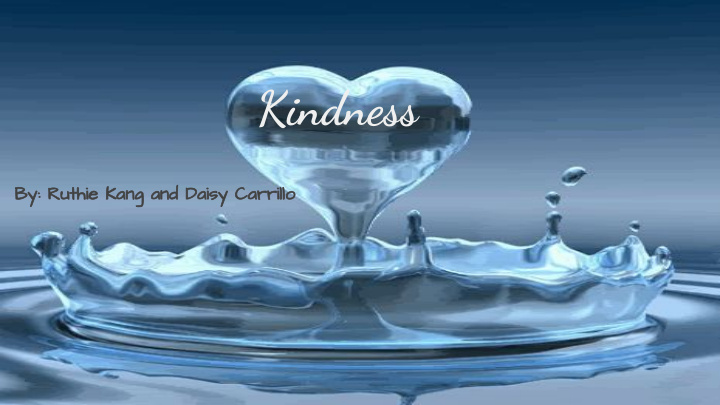 kindness