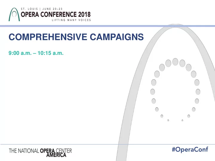 comprehensive campaigns