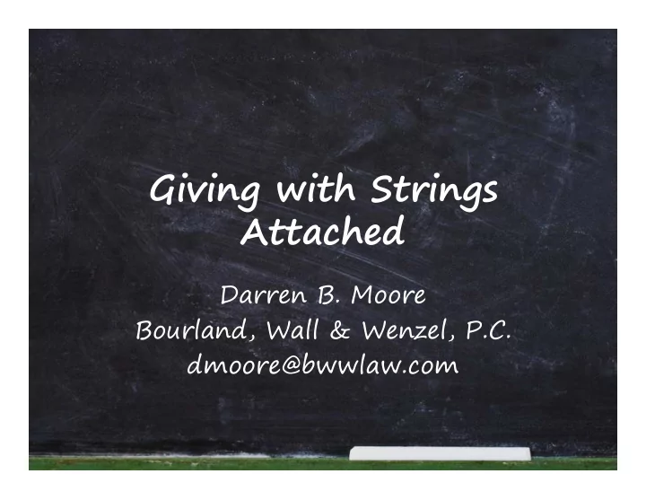 giving with strings attached