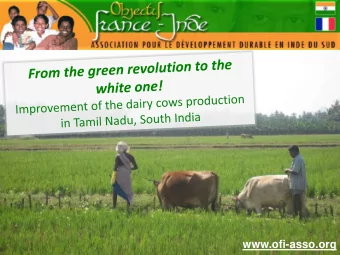 www.ofi-asso.org  A PROJECT GREW OUT OF  FRANCO INDIAN COLLABORATION  OBJECTIF FRANCE INDE