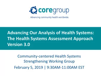Advancing Our Analysis of Health Systems:  The Health Systems Assessment Approach  Version 3.0