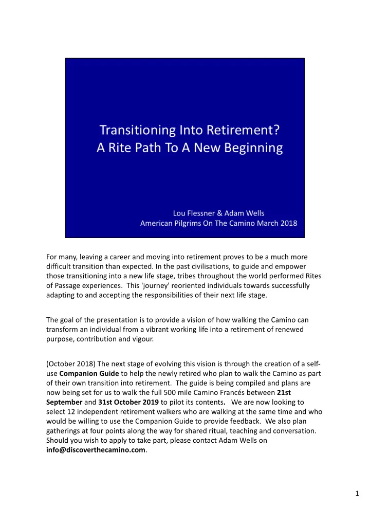 for many leaving a career and moving into retirement