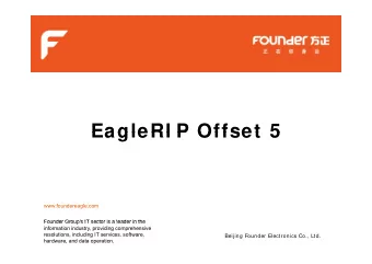 EagleRI P Offset 5  EagleRI P Offset 5  www.foundereagle.com  Founder Group's IT sector is a leader