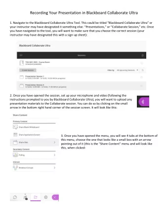 Recording Your Presentation in Blackboard Collaborate Ultra  1. Navigate to the Blackboard