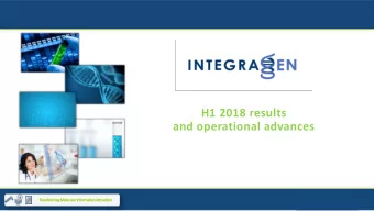 H1 2018 results  and operational advances  Transforming Molecularinformation into action