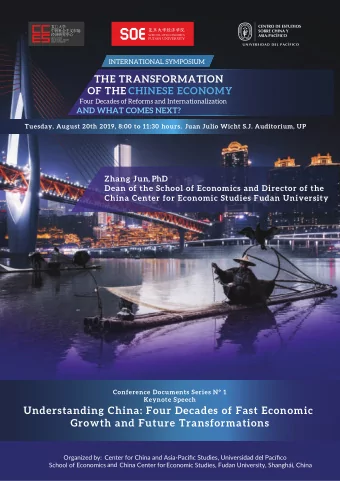 Understanding China: Four Decades of Fast Economic  Growth and Future Transformations  Organized