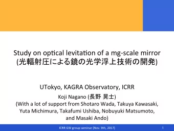 Study on op*cal levita*on of a mg-scale mirror (