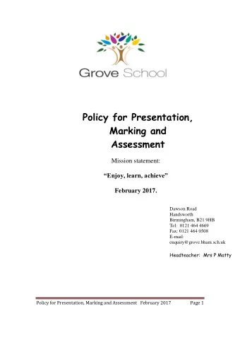 Mission statement: Enjoy, learn, achieve  February 2017.  Dawson Road  Handsworth