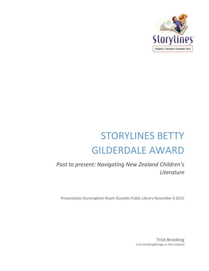 storylines betty gilderdale award