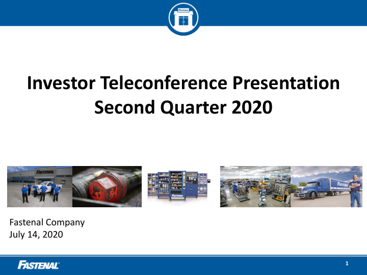 investor teleconference presentation second quarter 2020