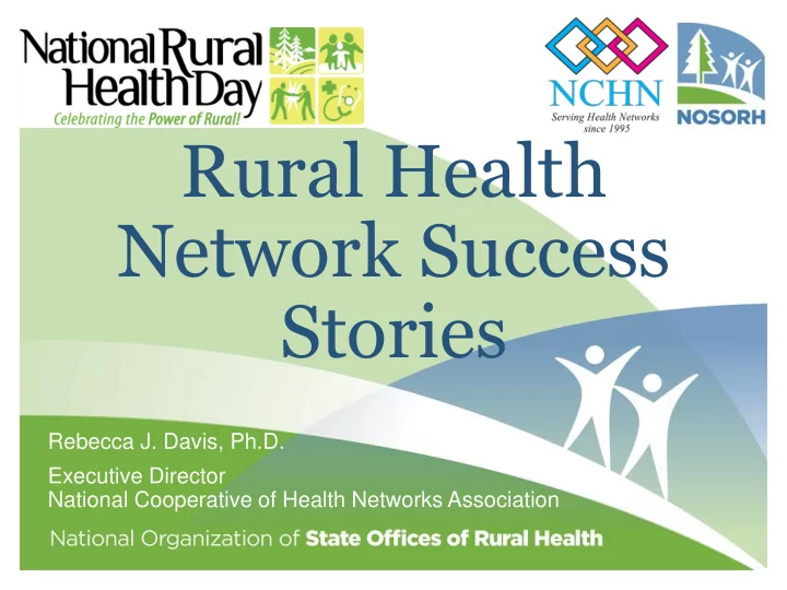 rural health network success
