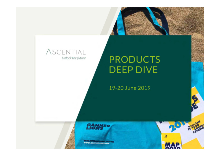 products deep dive