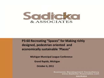 P3- 60 Recreating Spaces for Making richly  designed, pedestrian oriented  and  economically