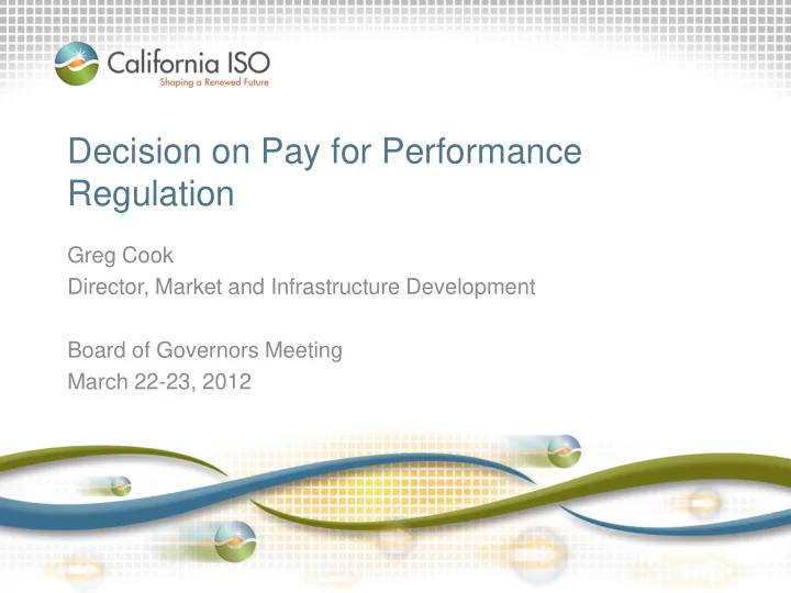 decision on pay for performance regulation