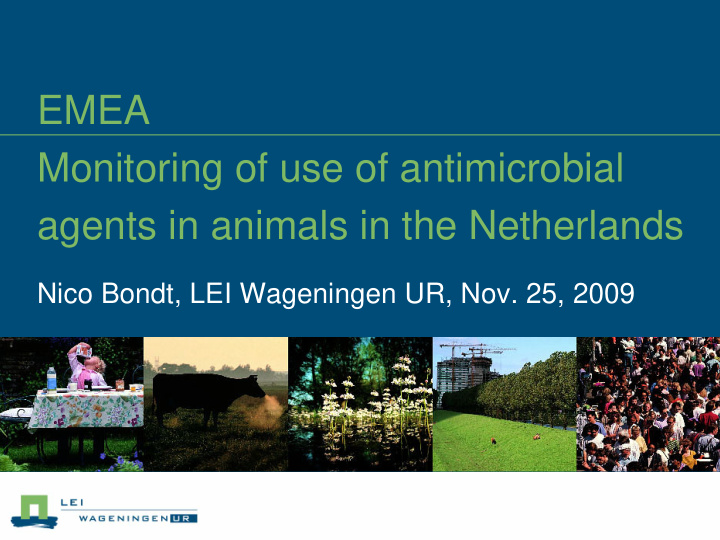 emea monitoring of use of antimicrobial agents in animals